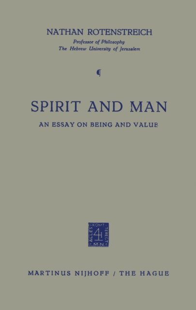 Nathan Rotenstreich - Spirit and Man, E-bok