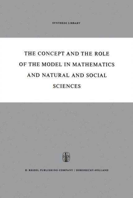 Hans Freudenthal - Concept and the Role of the Model in Mathematics and Natural and Social Sciences, E-bok