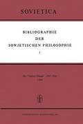 Bibliographie der Sowjetischen Philosophie