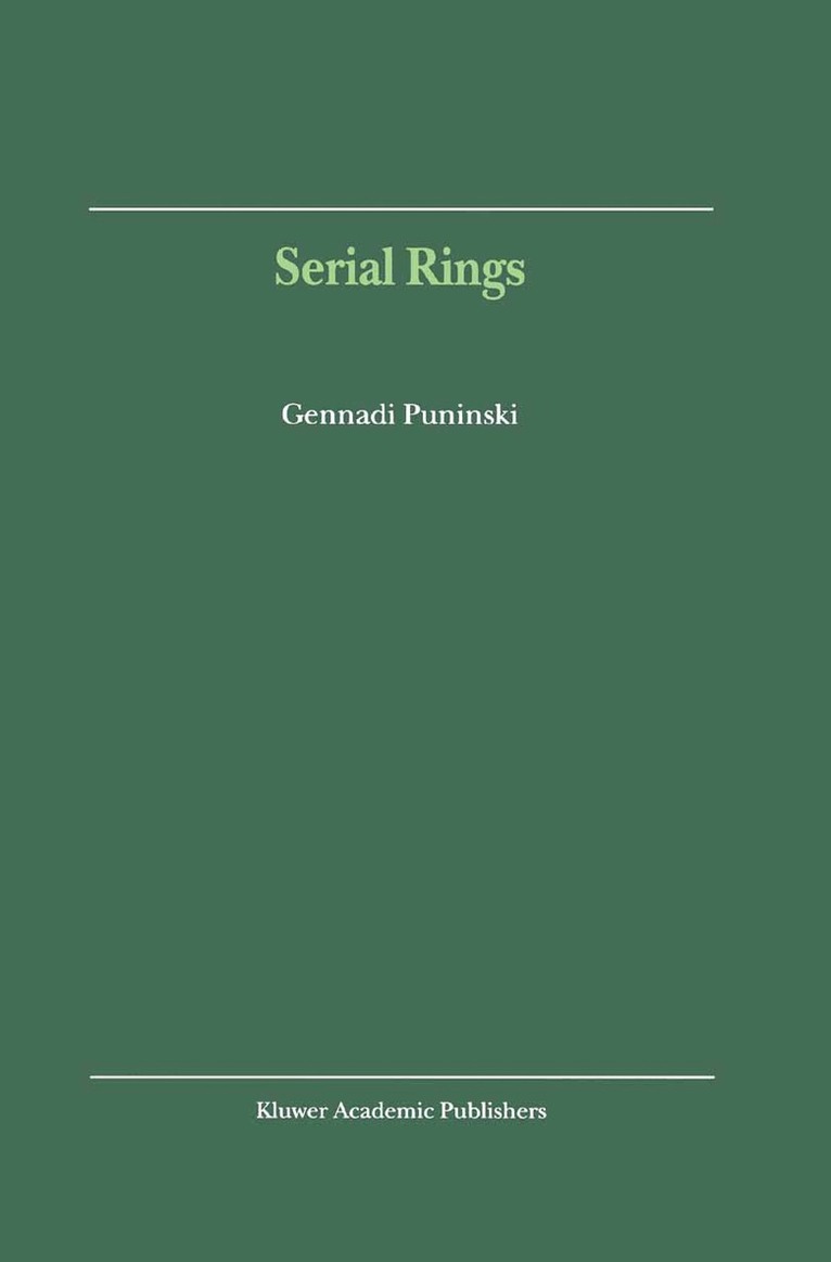 G. Puninski - Serial Rings, Häftad. Tillgänglighet: Lägg i varukorg