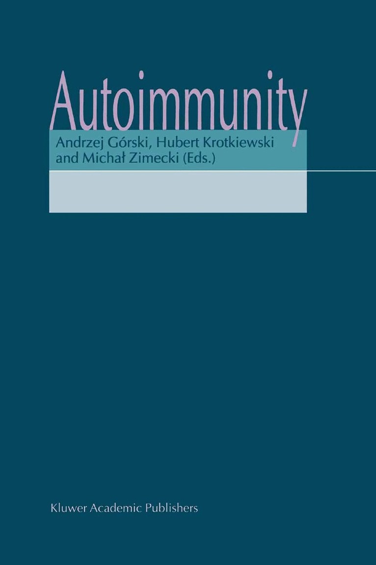 Andrzej Górski, Hubert Krotkiewski, Michal Zimecki - Autoimmunity, Häftad. Tillgänglighet: Lägg i varukorg