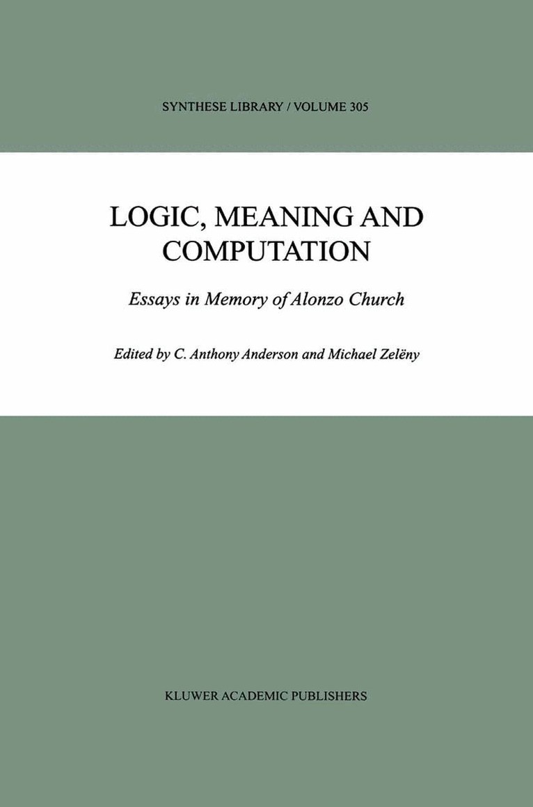 C. Anthony Anderson, Michael Zelëny - Logic, Meaning and Computation, Häftad. Tillgänglighet: Lägg i varukorg