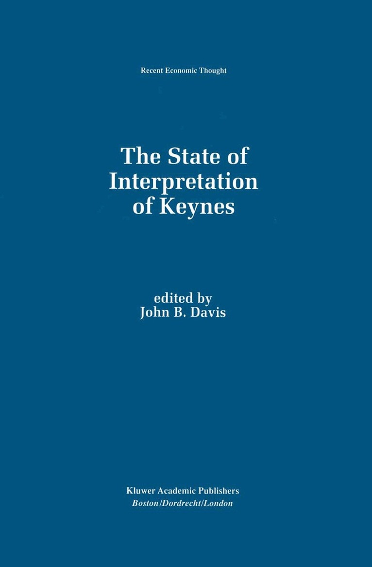 John B. Davis - State of Interpretation of Keynes, Häftad