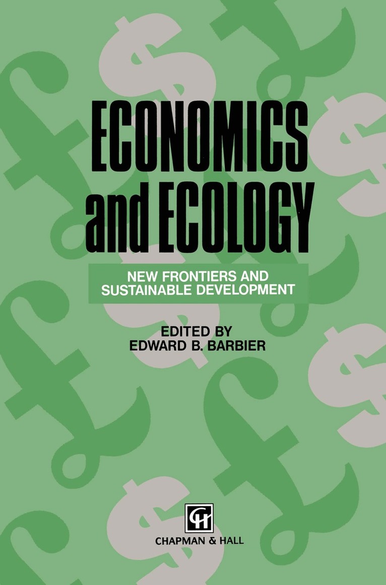 Edward B. Barbier - Economics and Ecology, Häftad