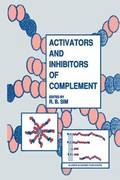 Activators and Inhibitors of Complement