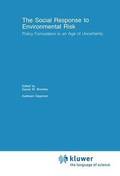 Social Response to Environmental Risk