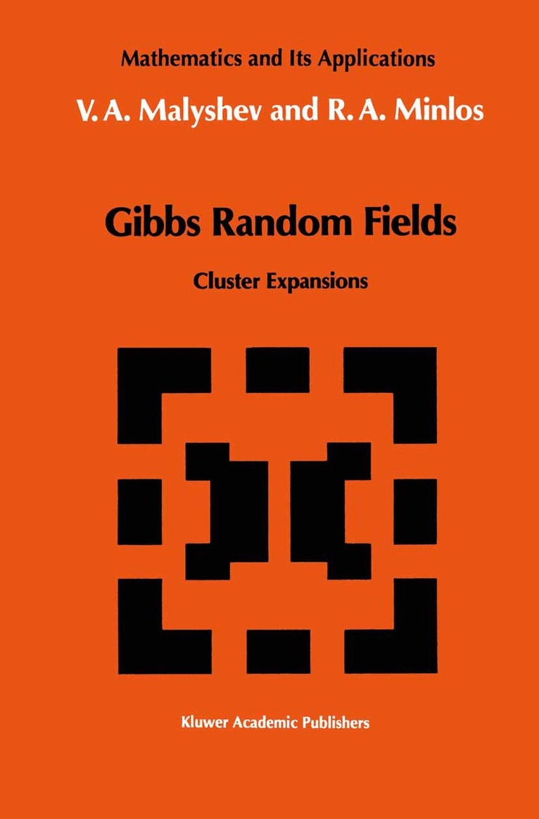V.A. Malyshev, Robert A. Minlos - Gibbs Random Fields, Häftad