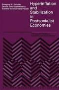 Hyperinflation and Stabilization in Postsocialist Economies