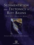Sedimentation and Tectonics in Rift Basins Red Sea:- Gulf of Aden