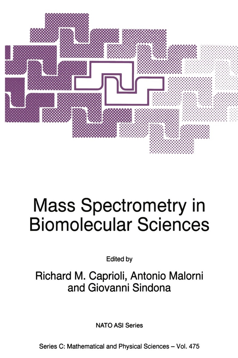 Richard M. Caprioli, A. Malorni, G. Sindona - Mass Spectrometry in Biomolecular Sciences, Häftad. Tillgänglighet: Lägg i varukorg