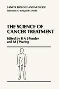 Science of Cancer Treatment