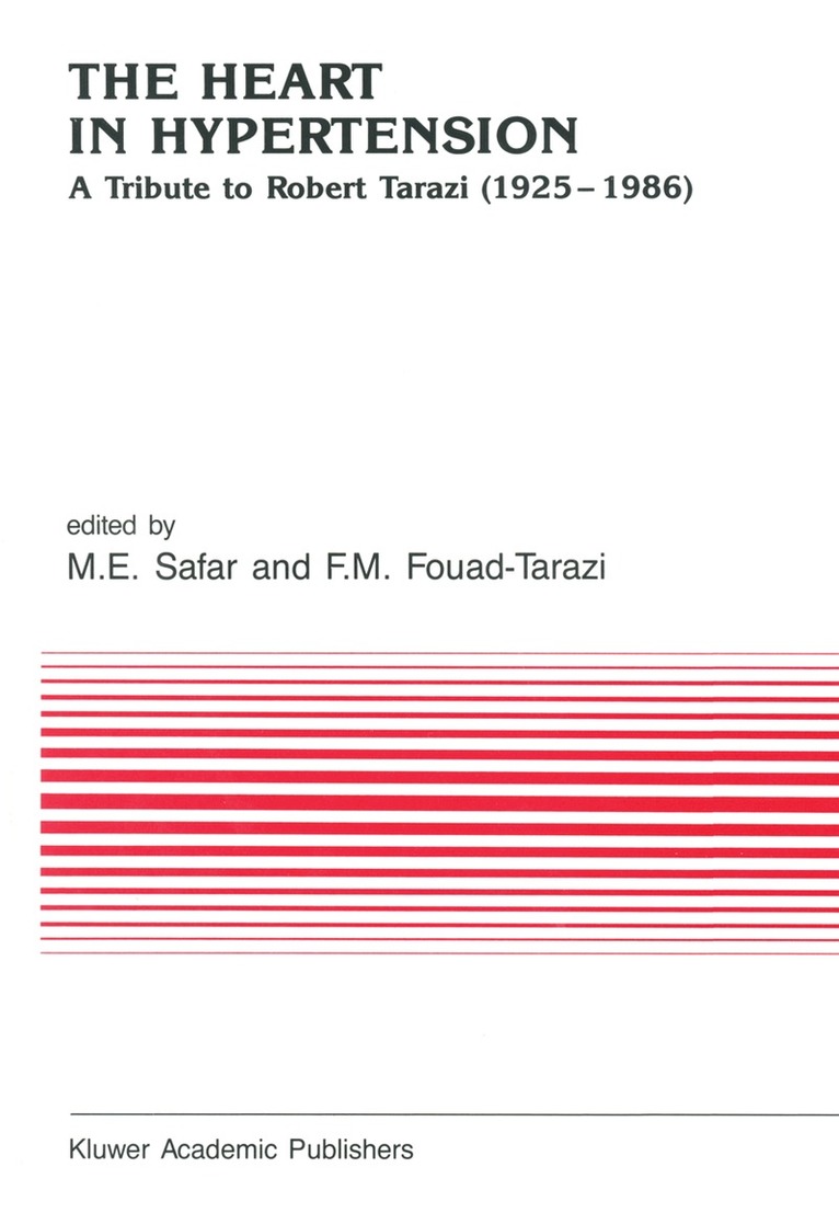 Michel Emile Safar, F. Fouad-Tarazi - Heart in Hypertension, Häftad. Tillgänglighet: Lägg i varukorg