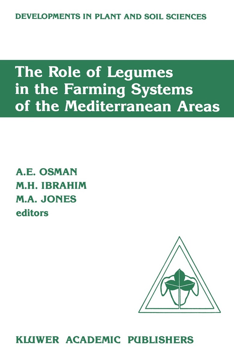Role of Legumes in the Farming Systems of the Mediterranean Areas