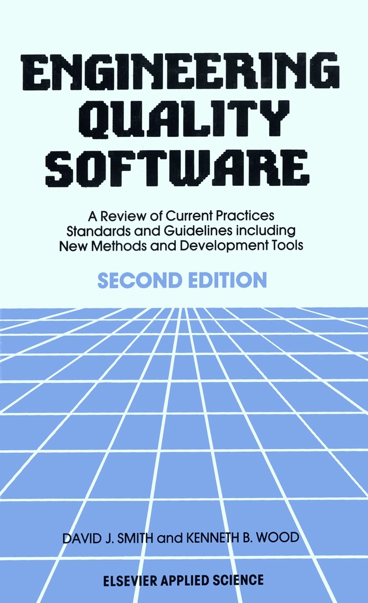 D.J. Smith, K.B. Wood, D.J. Smith, K.B. Wood - Engineering Quality Software, Häftad