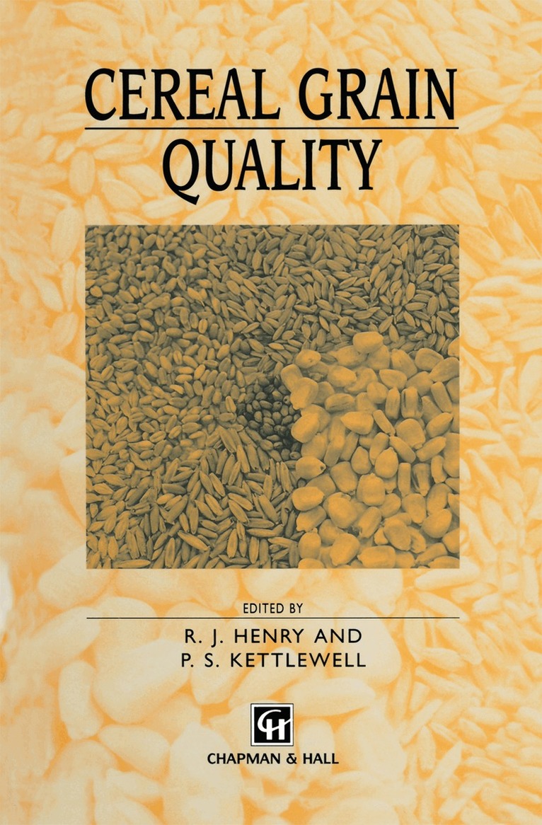 R. Henry, P. Kettlewell - Cereal Grain Quality, Häftad