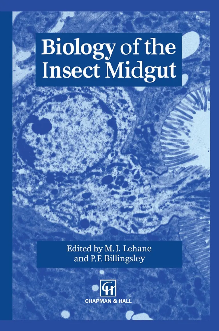 M. Lehane, P. Billingsley - Biology of the Insect Midgut, Häftad. Tillgänglighet: Lägg i varukorg