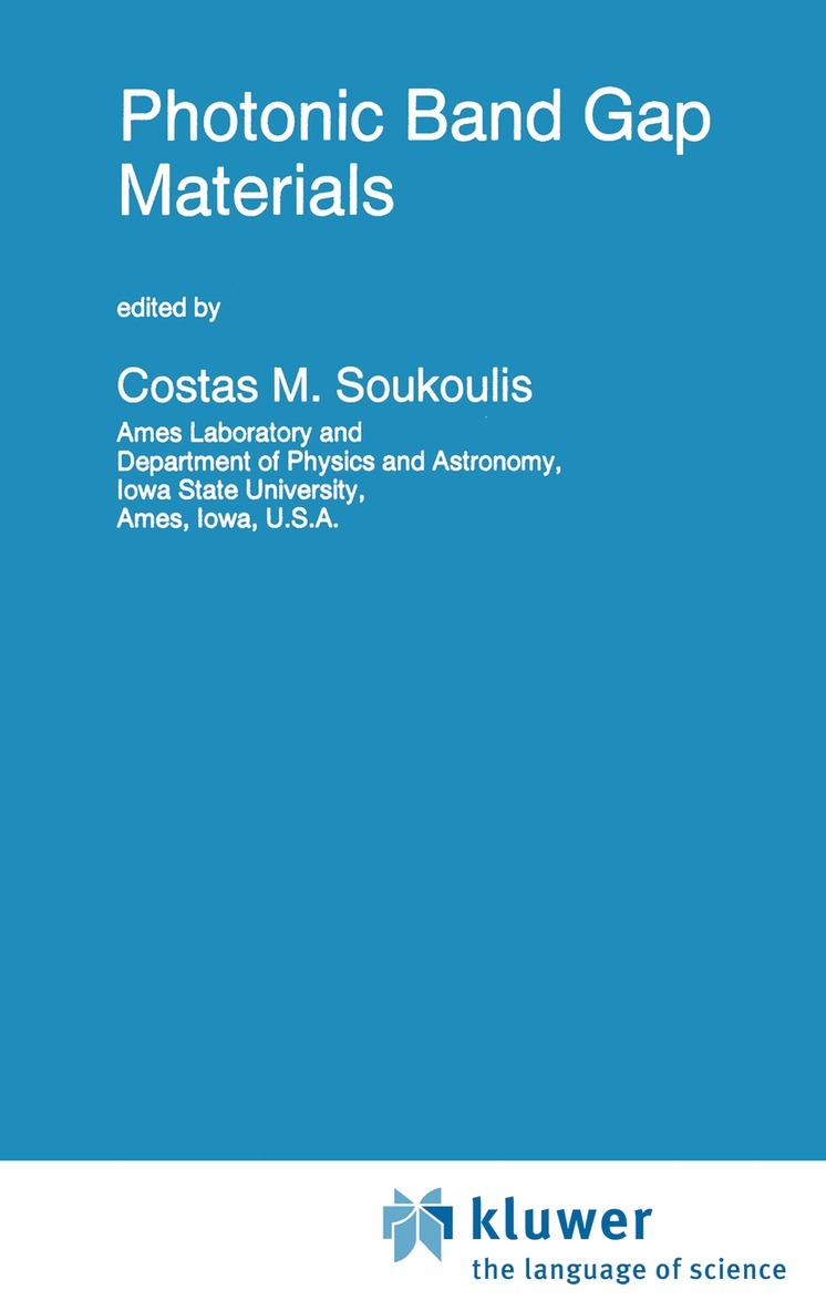 C.M. Soukoulis - Photonic Band Gap Materials, Häftad. Tillgänglighet: Lägg i varukorg