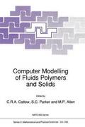 Computer Modelling of Fluids Polymers and Solids