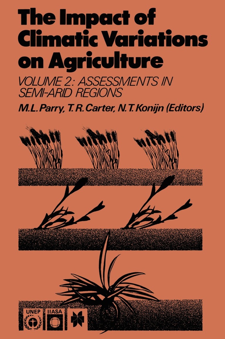 M.L. Parry, T.R. Carter, N.T. Konijn - Impact of Climatic Variations on Agriculture, Häftad
