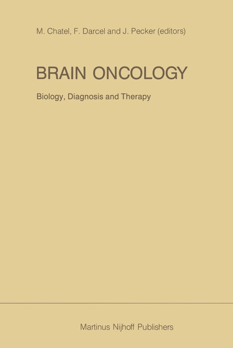 Brain Oncology Biology, diagnosis and therapy