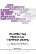 Stochasticity and Intramolecular Redistribution of Energy