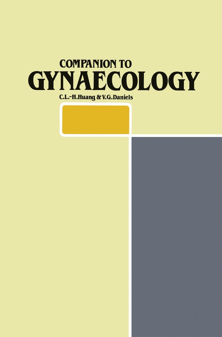 C.L.-H. Huang, V.G. Daniels - Companion to Gynaecology, Häftad