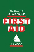 Theory of Advanced First Aid