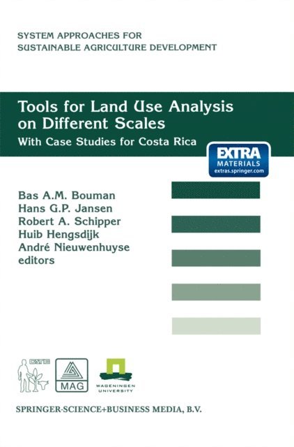 Bas Bouman - Tools for Land Use Analysis on Different Scales, E-bok