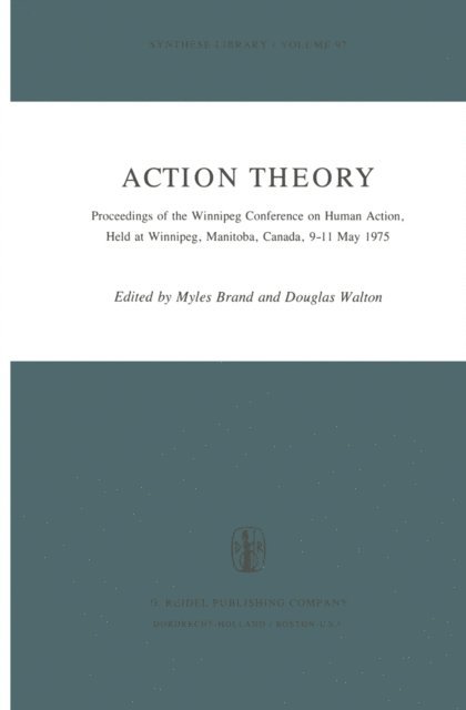 Douglas Walton, M. Brand - Action Theory, E-bok
