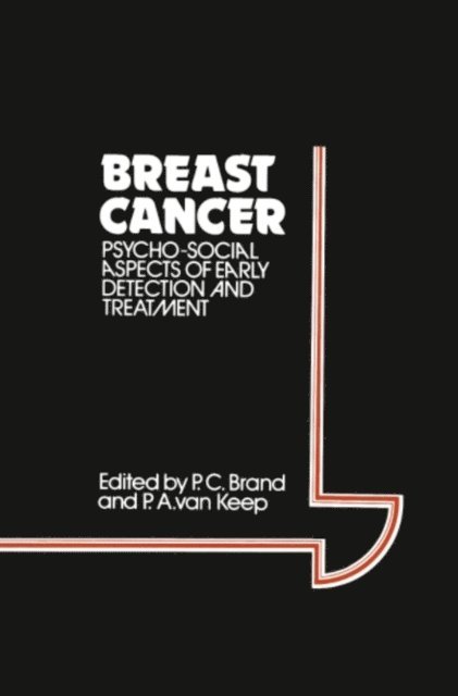 P.A. van Keep, P.C. Brand - Breast Cancer, E-bok. Tillgänglighet: Lägg i varukorg