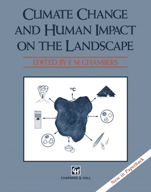 F. M. Chambers - Climate Change and Human Impact on the Landscape, E-bok. Tillgänglighet: Lägg i varukorg