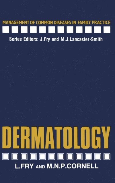 M.N. Cornell, L. Fry - Dermatology, E-bok
