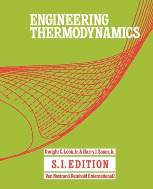 G. Alexander, D.C. Look - Engineering Thermodynamics, E-bok