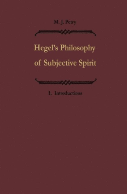 Michael John Petry - Hegels Philosophie des subjektiven Geistes / Hegel's Philosophy of Subjective Spirit, E-bok