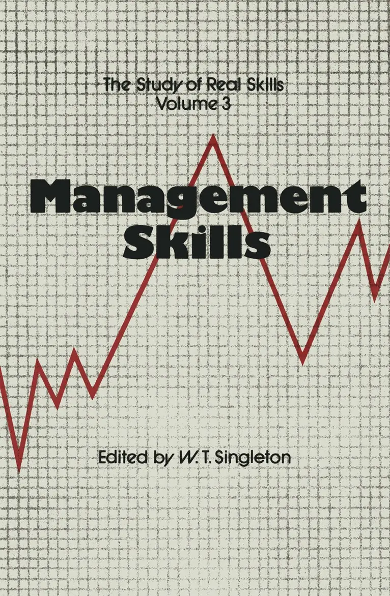 W.T. Singleton - Management Skills, Häftad. Tillgänglighet: Lägg i varukorg