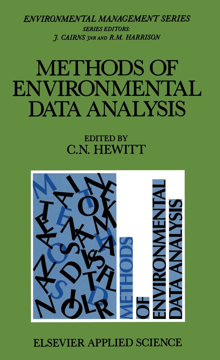 C. N. Hewitt - Methods of Environmental Data Analysis, Häftad. Tillgänglighet: Lägg i varukorg