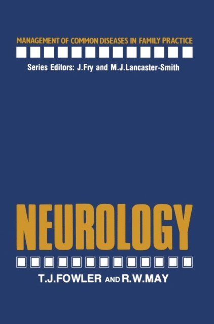 R. May, T. Fowler - Neurology, E-bok