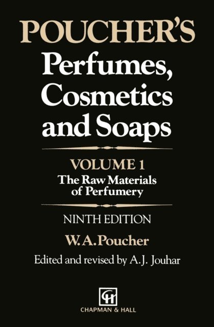 W.A. Poucher, A.J. Jouhar, H. Butler, G. Howard - Poucher's Perfumes, Cosmetics and Soaps, E-bok