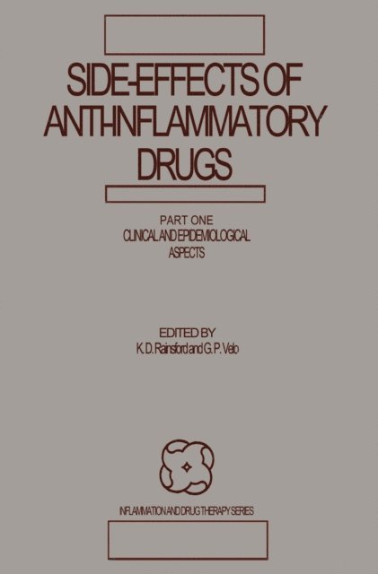 G.P Velo, K. D. Rainsford - Side-Effects of Anti-Inflammatory Drugs, E-bok