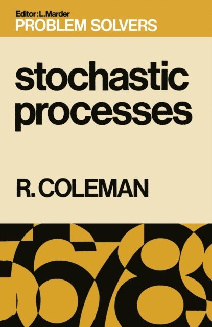Rodney Coleman - Stochastic Processes, E-bok