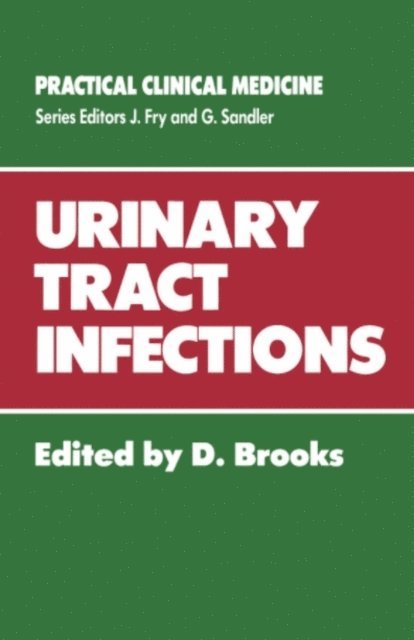 D. Brooks - Urinary Tract Infections, E-bok