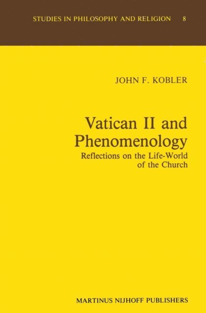 J.F. Kobler - Vatican II and Phenomenology, E-bok