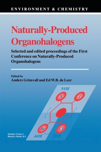 Ed W.B. de Leer, Anders Grimvall - Naturally-Produced Organohalogens, E-bok