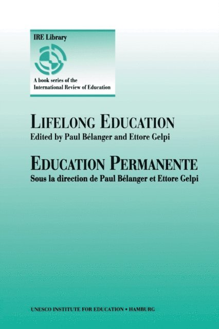Ettore Gelpi, Paul Belanger - Lifelong Education, E-bok