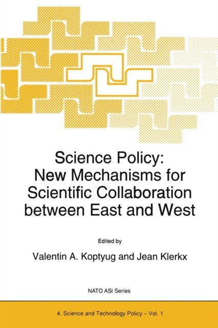 J. Klerx, Valentin A. Koptyug - Science Policy, E-bok