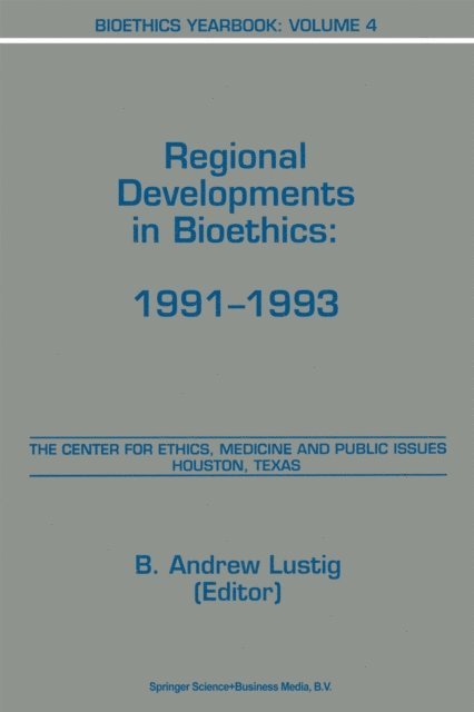 B.A. Lustig - Bioethics Yearbook, E-bok