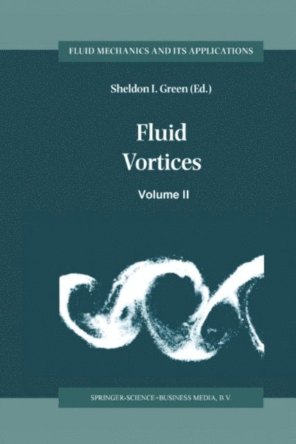 Sheldon Green - Fluid Vortices, E-bok
