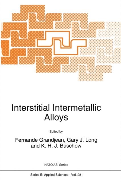 K.H.J Buschow, G.J Long, F. Grandjean - Interstitial Intermetallic Alloys, E-bok