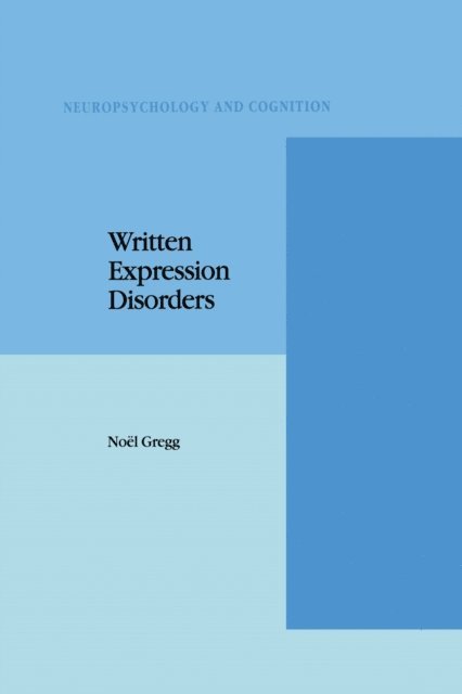 N. Gregg - Written Expression Disorders, E-bok