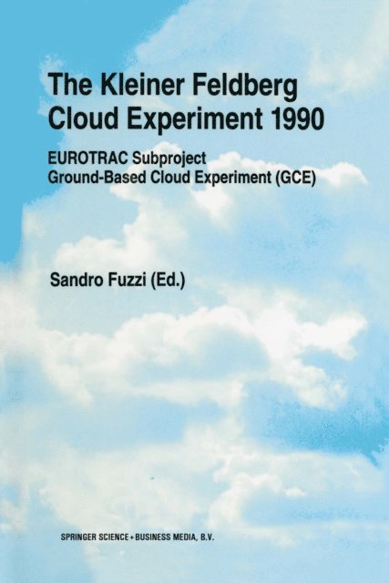 Sandro Fuzzi - Kleiner Feldberg Cloud Experiment 1990, E-bok